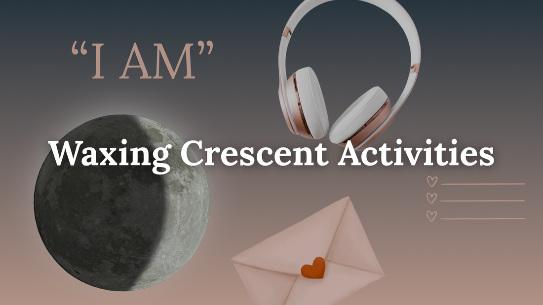 What To Do During the Waxing Crescent Moon